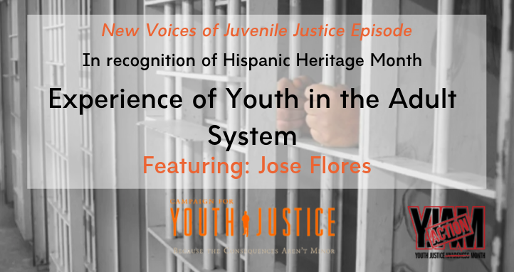Jose Flores: My Experience As A Youth In The Adult System