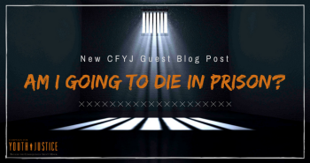 Am I Going to Die in Prison?