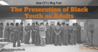 The Prosecution of Black Youth as Adults