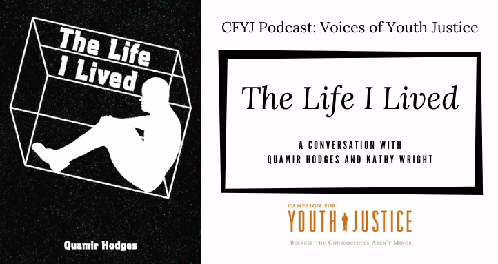 A Conversation with Quamir Hodges and Kathy Wright on "The Life I've Lived"