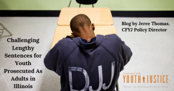 Challenging Lengthy Sentences for Youth Prosecuted As Adults in Illinois